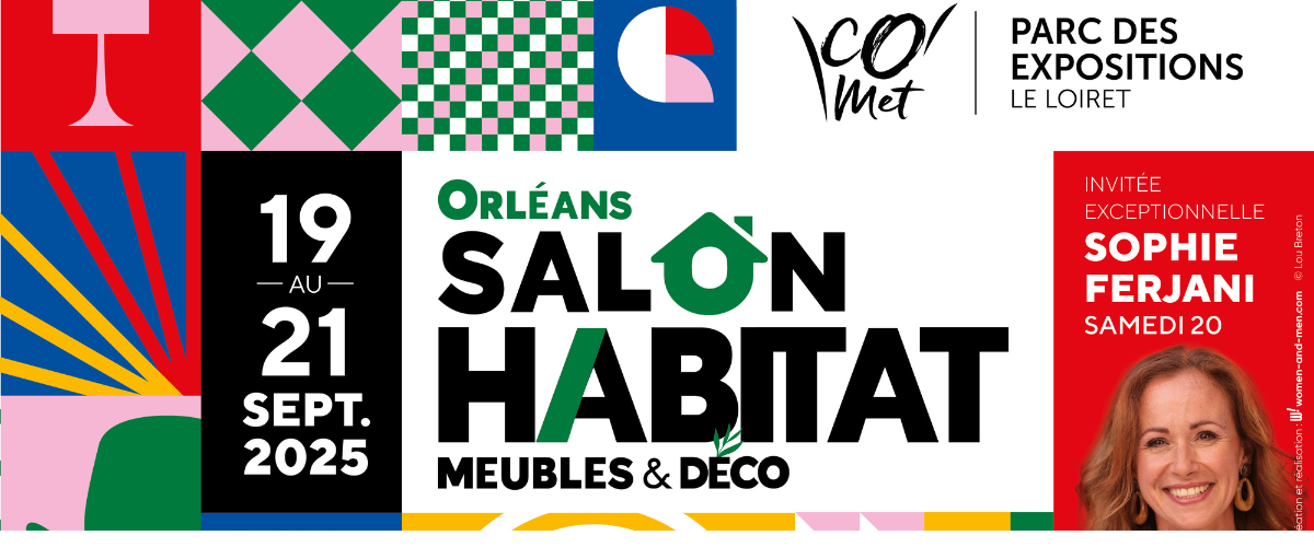 Partenaire Habitat Confort 45 présent au salon de l'habitat d'orléans 2025